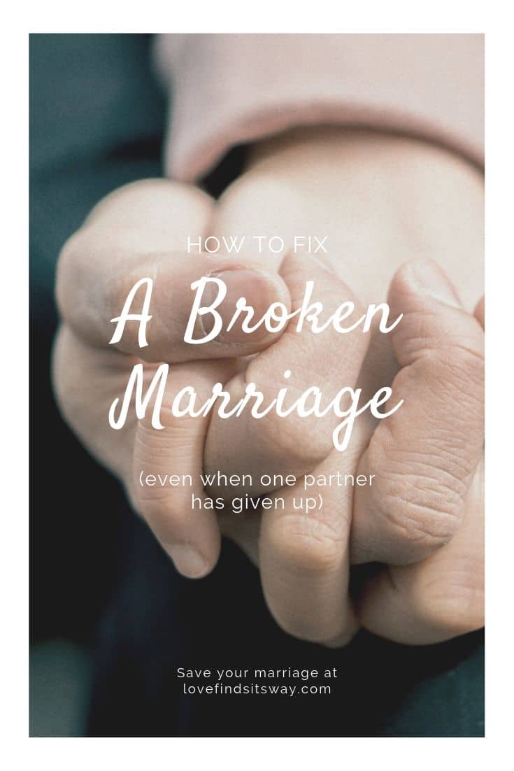 How to fix a broken marriage - lovefindsitsway - How to save your marriage