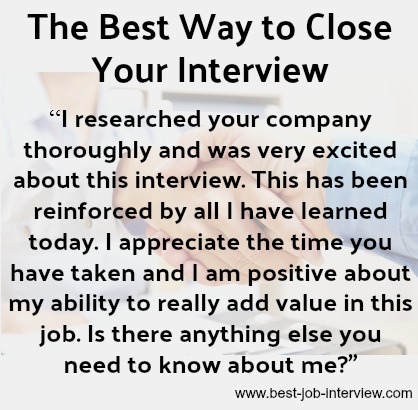The best way to close an interview.